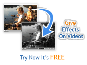 Give effects on videos